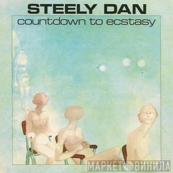 Steely Dan  - Countdown To Ecstasy