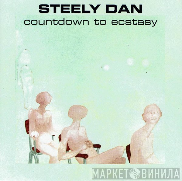 Steely Dan  - Countdown To Ecstasy