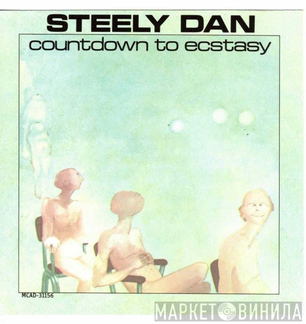 Steely Dan  - Countdown To Ecstasy