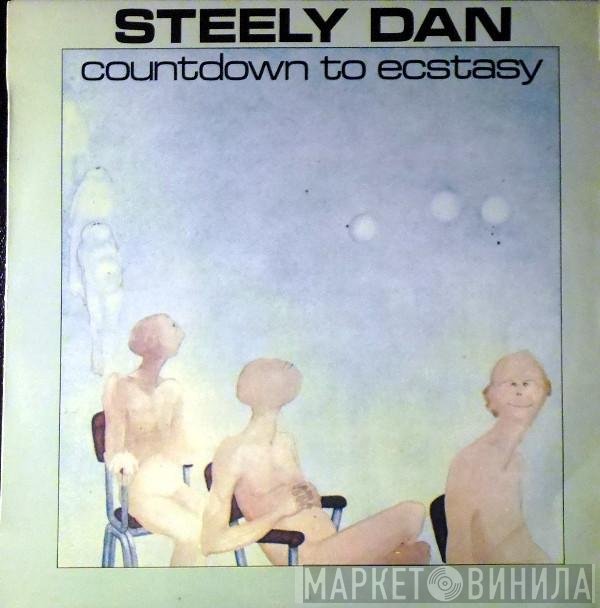 Steely Dan  - Countdown To Ecstasy