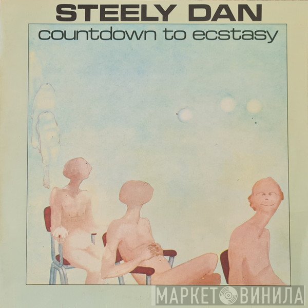 Steely Dan  - Countdown To Ecstasy