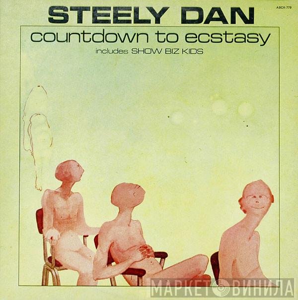 Steely Dan  - Countdown To Ecstasy