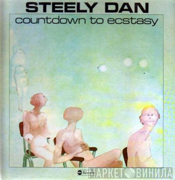 Steely Dan  - Countdown To Ecstasy