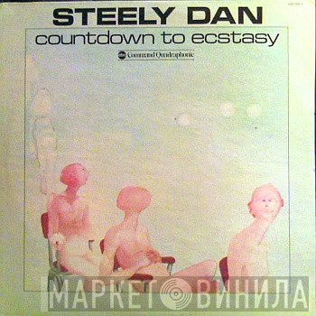 Steely Dan  - Countdown To Ecstasy