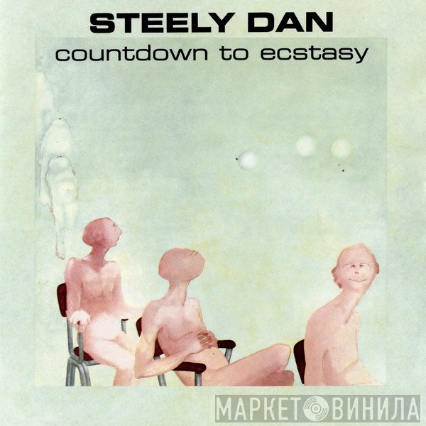 Steely Dan  - Countdown To Ecstasy