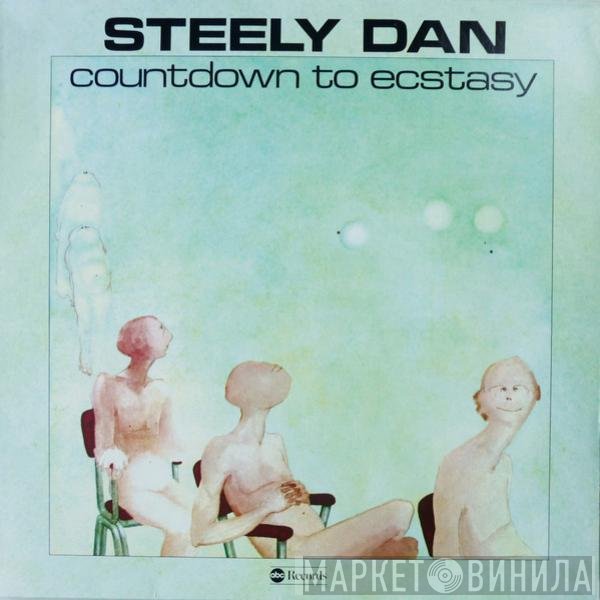 Steely Dan  - Countdown To Ecstasy