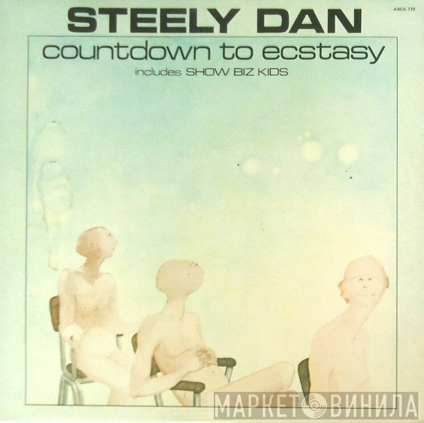 Steely Dan  - Countdown To Ecstasy