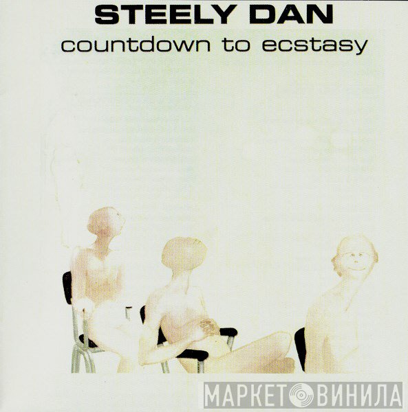 Steely Dan  - Countdown To Ecstasy