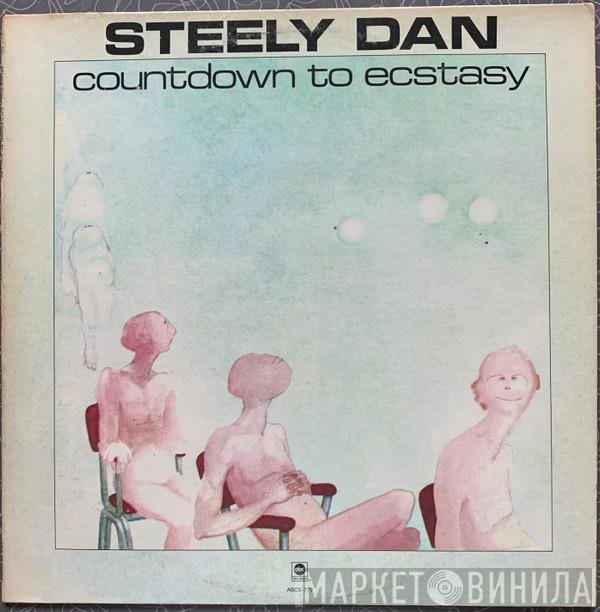 Steely Dan  - Countdown To Ecstasy