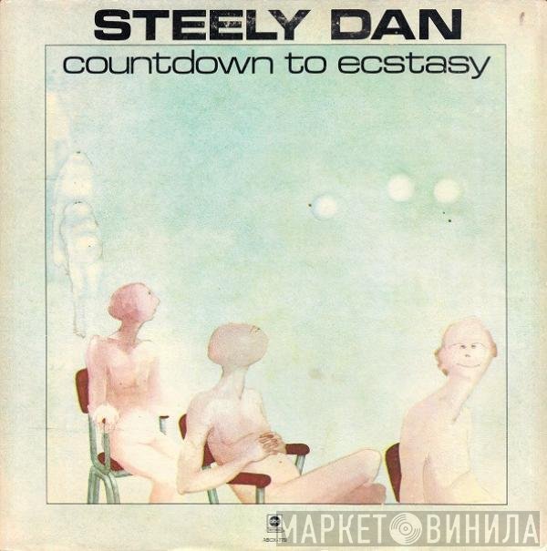 Steely Dan  - Countdown To Ecstasy