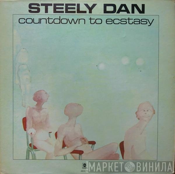 Steely Dan  - Countdown To Ecstasy