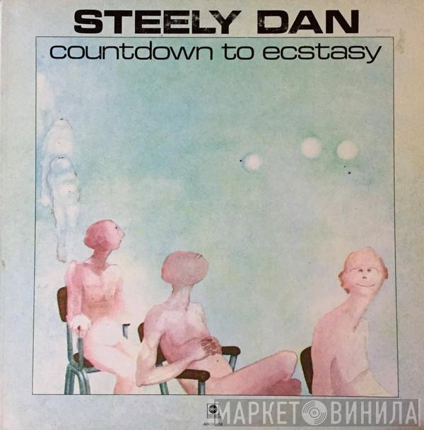 Steely Dan  - Countdown To Ecstasy