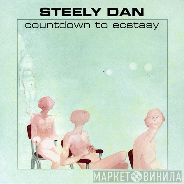 Steely Dan  - Countdown To Ecstasy