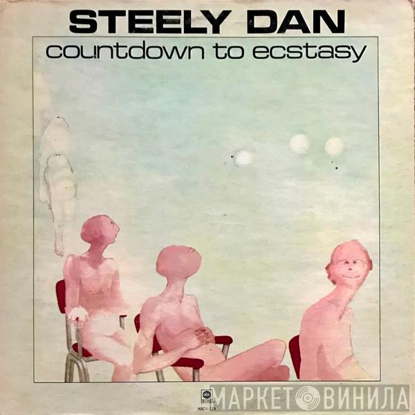 Steely Dan  - Countdown To Ecstasy