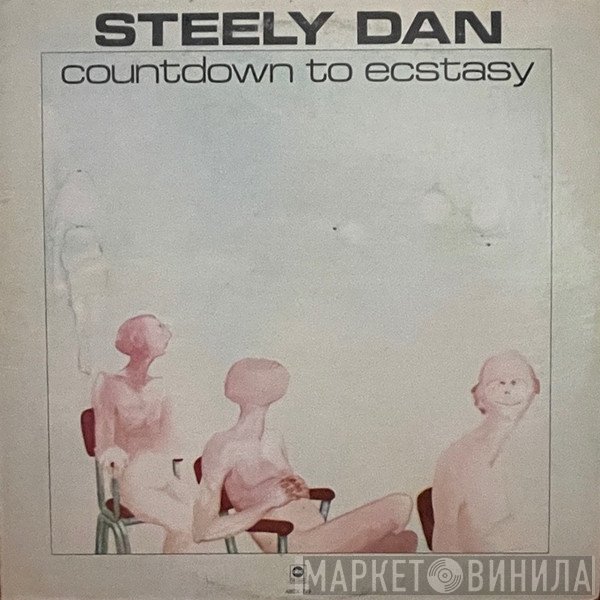 Steely Dan  - Countdown To Ecstasy