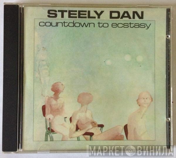 Steely Dan  - Countdown To Ecstasy