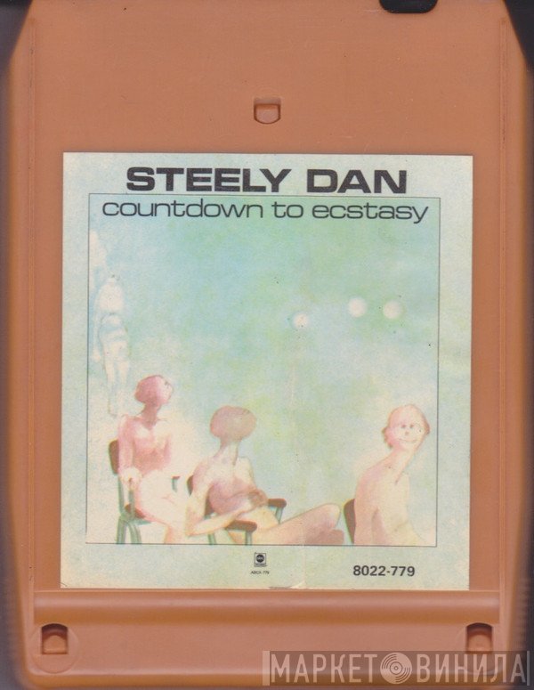 Steely Dan  - Countdown To Ecstasy