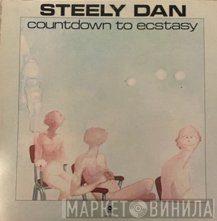 Steely Dan  - Countdown To Ecstasy