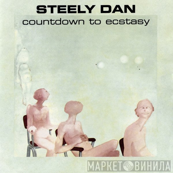 Steely Dan  - Countdown To Ecstasy