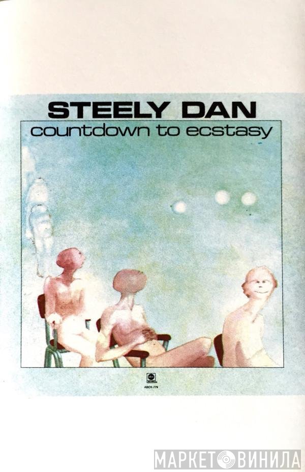 Steely Dan  - Countdown To Ecstasy