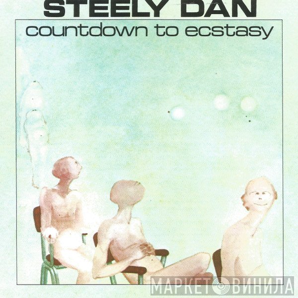 Steely Dan  - Countdown To Ecstasy