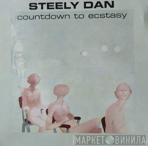 Steely Dan  - Countdown To Ecstasy