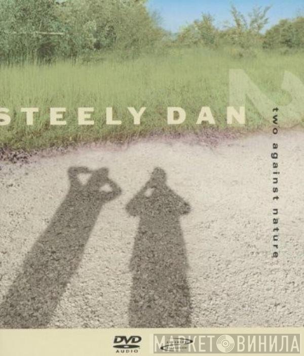 Steely Dan - Two Against Nature