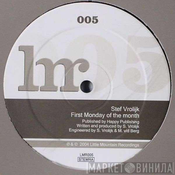 Stef Vrolijk - First Monday Of The Month / Little Julia