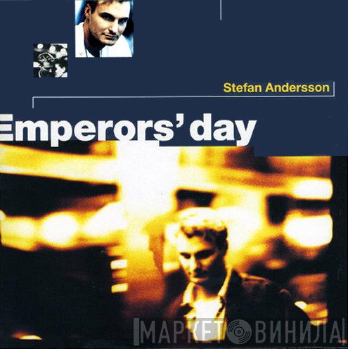 Stefan Andersson  - Emperors' Day
