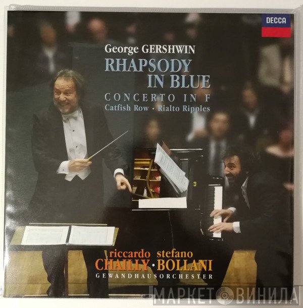Stefano Bollani, Riccardo Chailly, George Gershwin  - Rhapsody In Blue - Concerto in F - Catfish Row - Rialto Ripples