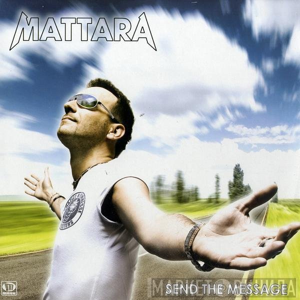 Stefano Mattara  - Send The Message