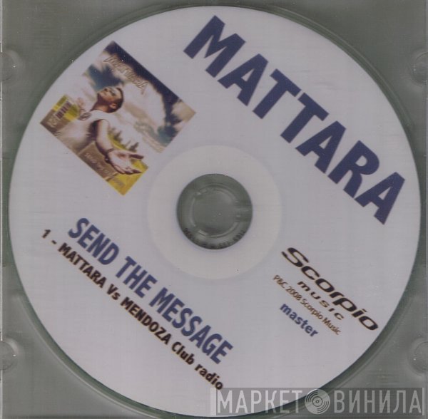 Stefano Mattara  - Send The Message