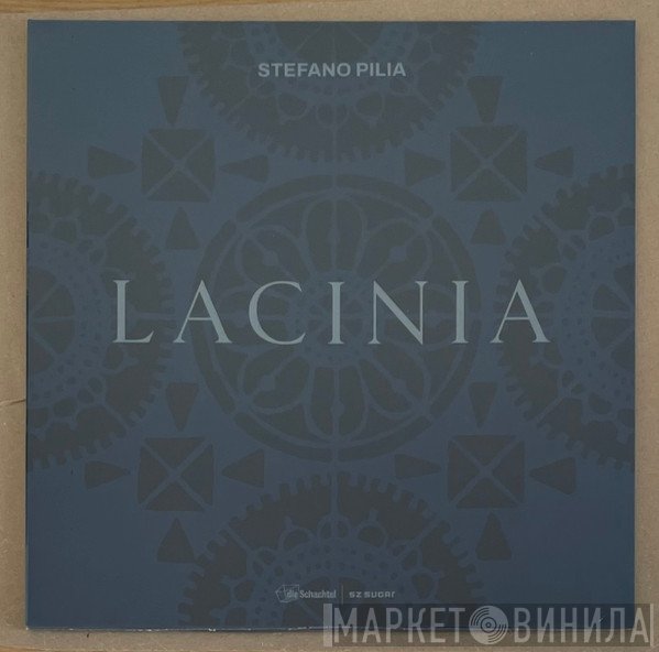 Stefano Pilia - Lacinia