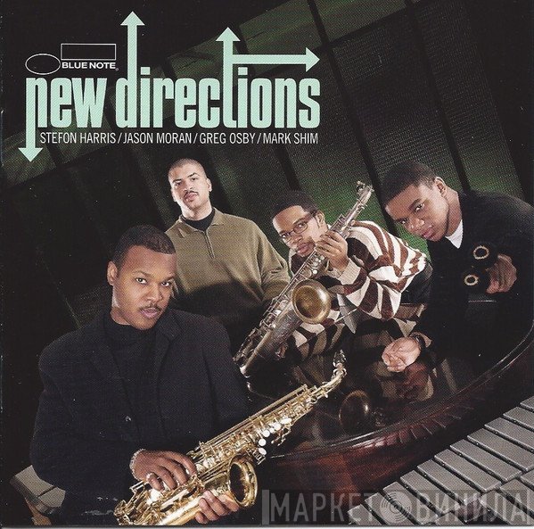 Stefon Harris / Jason Moran / Greg Osby / Mark Shim  - New Directions
