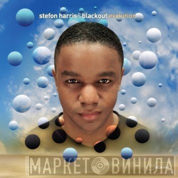 Stefon Harris & Blackout - Evolution