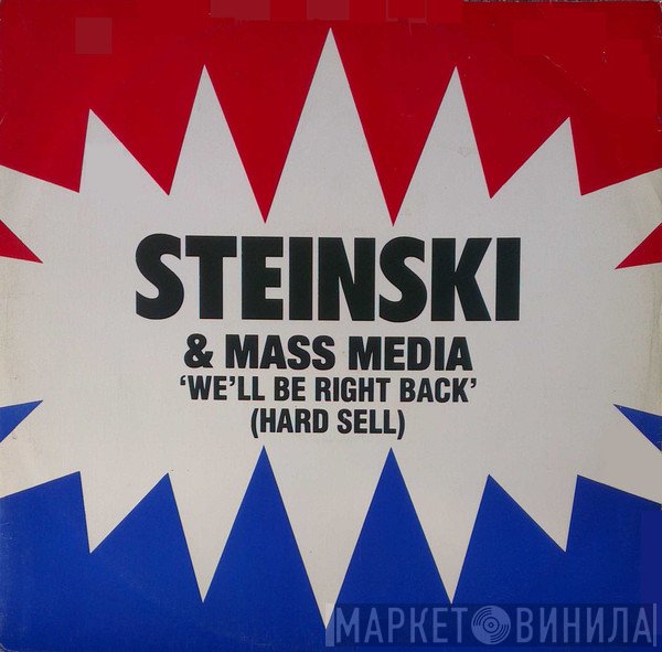 Steinski & Mass Media - We'll Be Right Back (Hard Sell)