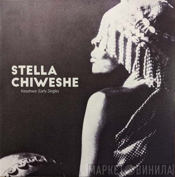 Stella Chiweshe - Kasahwa: Early Singles