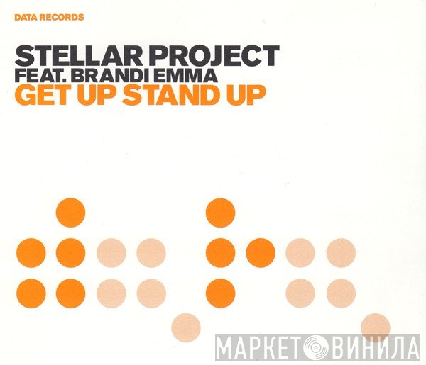 Stellar Project, Brandi Emma - Get Up Stand Up