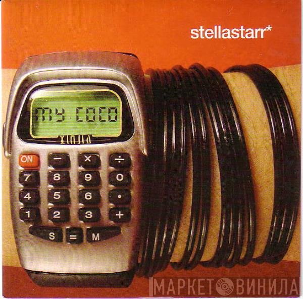 Stellastarr* - My Coco