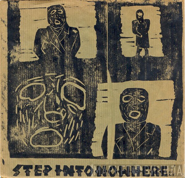 Step Into Nowhere  - Step Into Nowhere