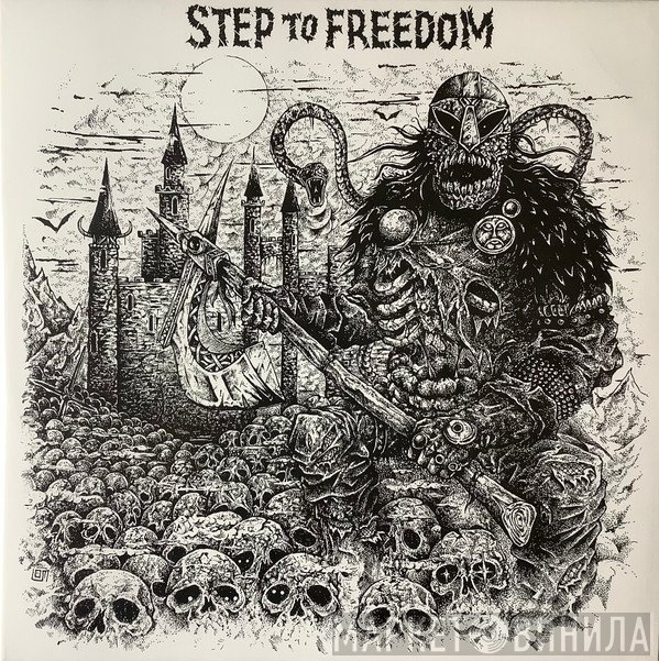  - Step To Freedom