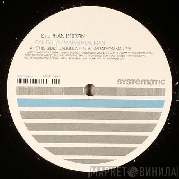 Stephan Bodzin  - Caligula / Marathon Man
