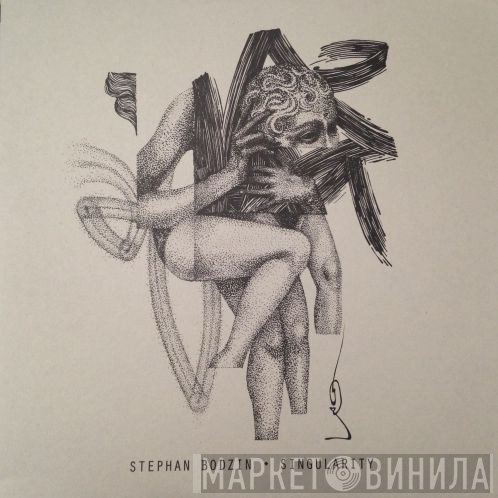 Stephan Bodzin  - Singularity