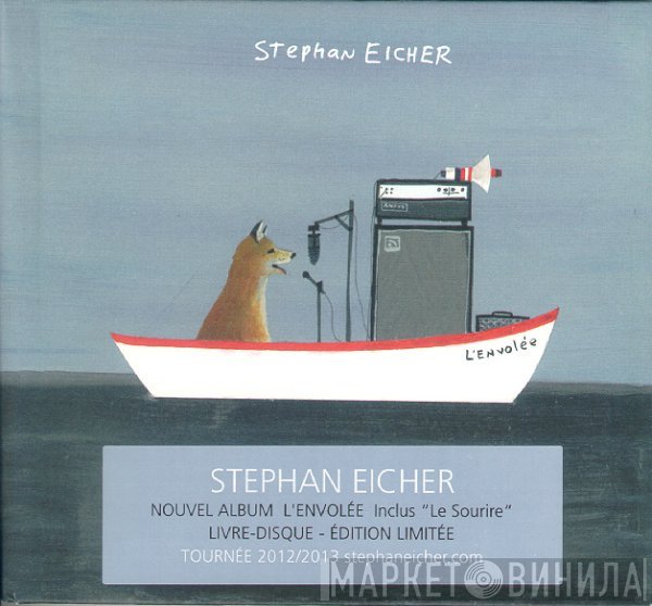 Stephan Eicher  - L'envolée
