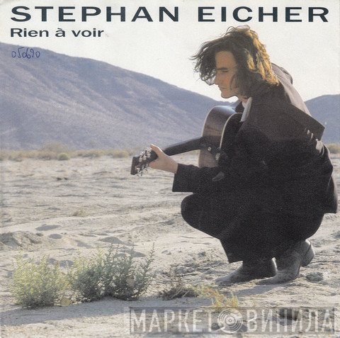 Stephan Eicher  - Rien À Voir