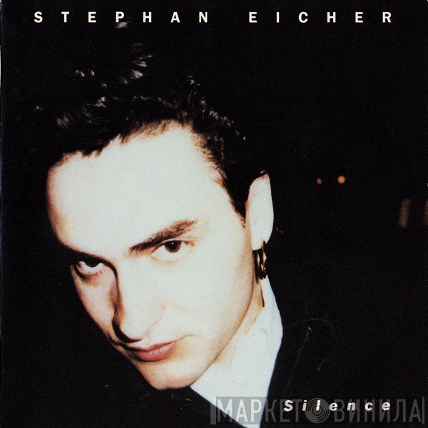 Stephan Eicher  - Silence
