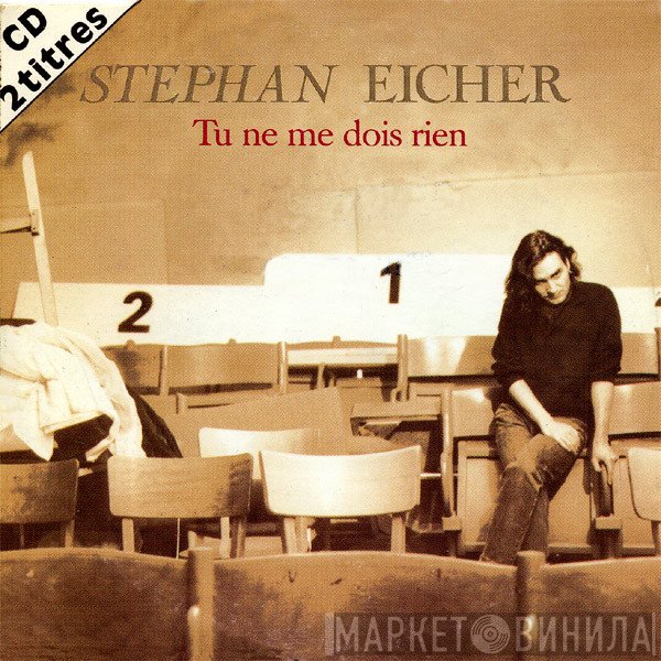 Stephan Eicher  - Tu Ne Me Dois Rien