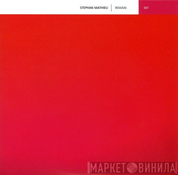 Stephan Mathieu  - Remain
