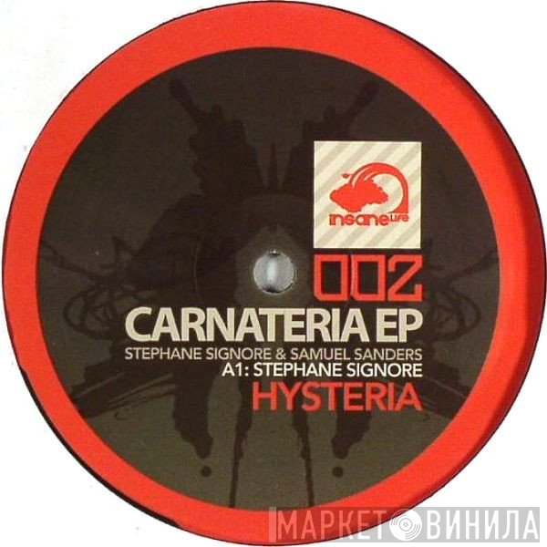 Stephane Signore & Samuel Sanders  - Carnateria EP