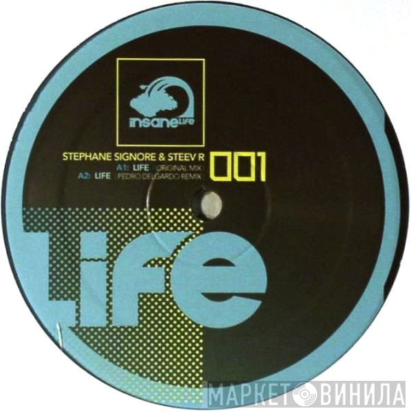 Stephane Signore & Steev R  - Insane Life EP